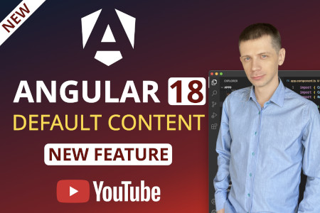 Angular 18 New Feature for ng-content: Default Content