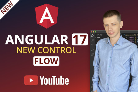 Angular 17 New Control Flow | New Syntax for Templates