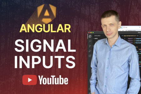 Angular Signal Inputs Tutorial on YouTube